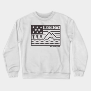 Visiting NC Mountain Cities Bryson, NC Flag Crewneck Sweatshirt